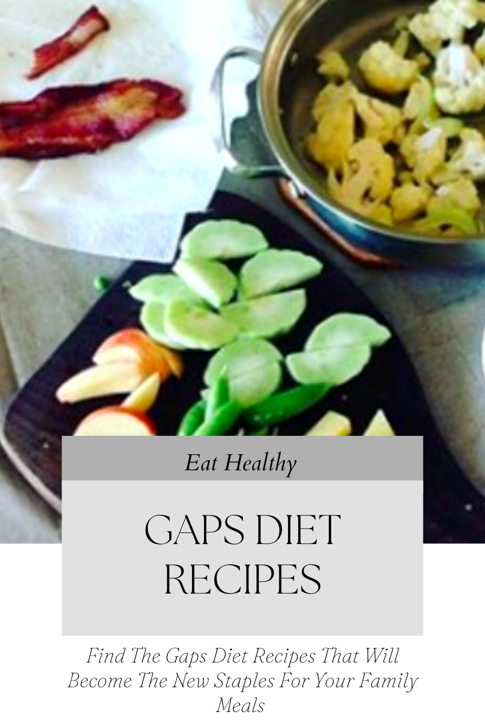 Gaps Diet Recipes