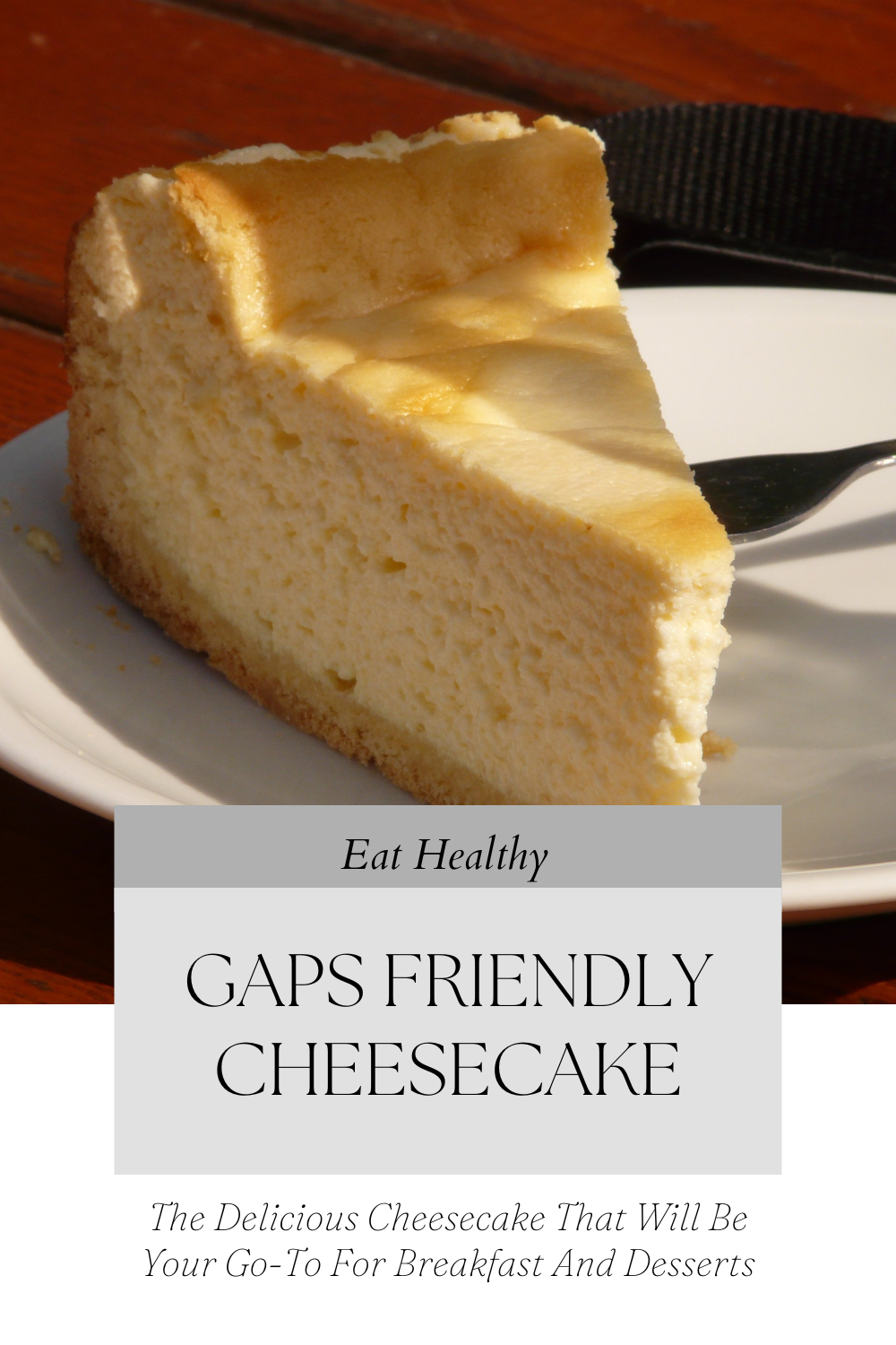 GAPS Friendly Cheesecake Recipe Blog Image