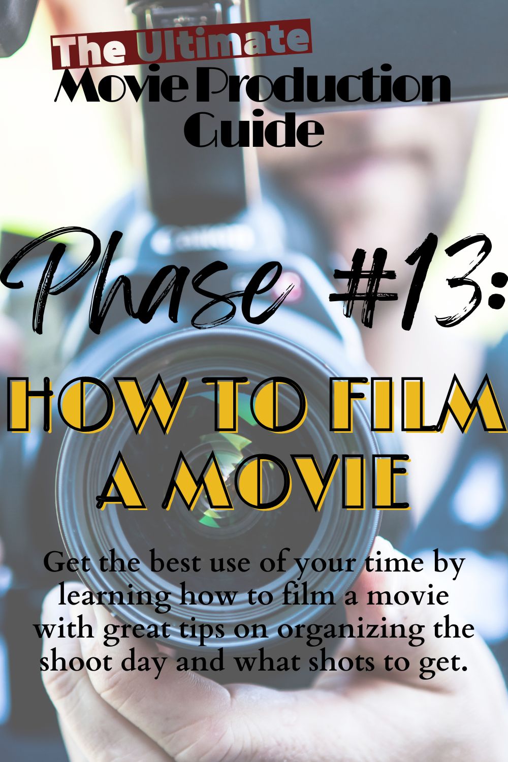 How To Make A Movie How To Make A Movie