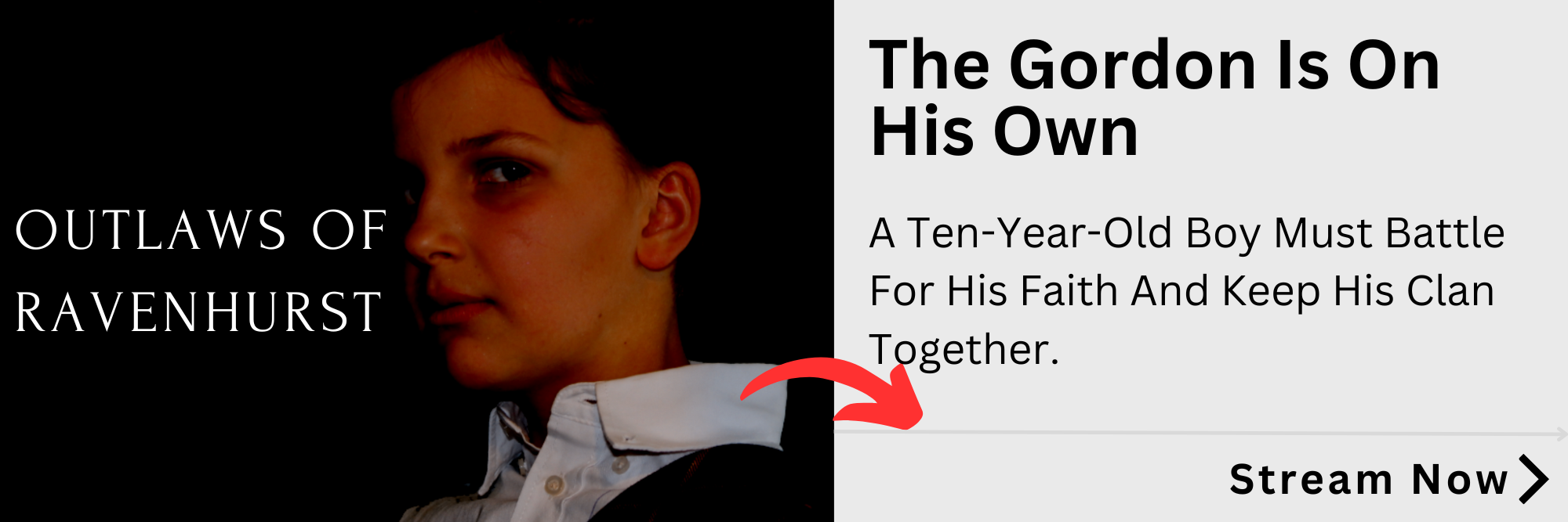 Stream Outlaws of Ravenhurst