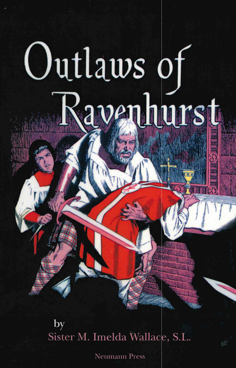 Outlaws of Ravenhurst