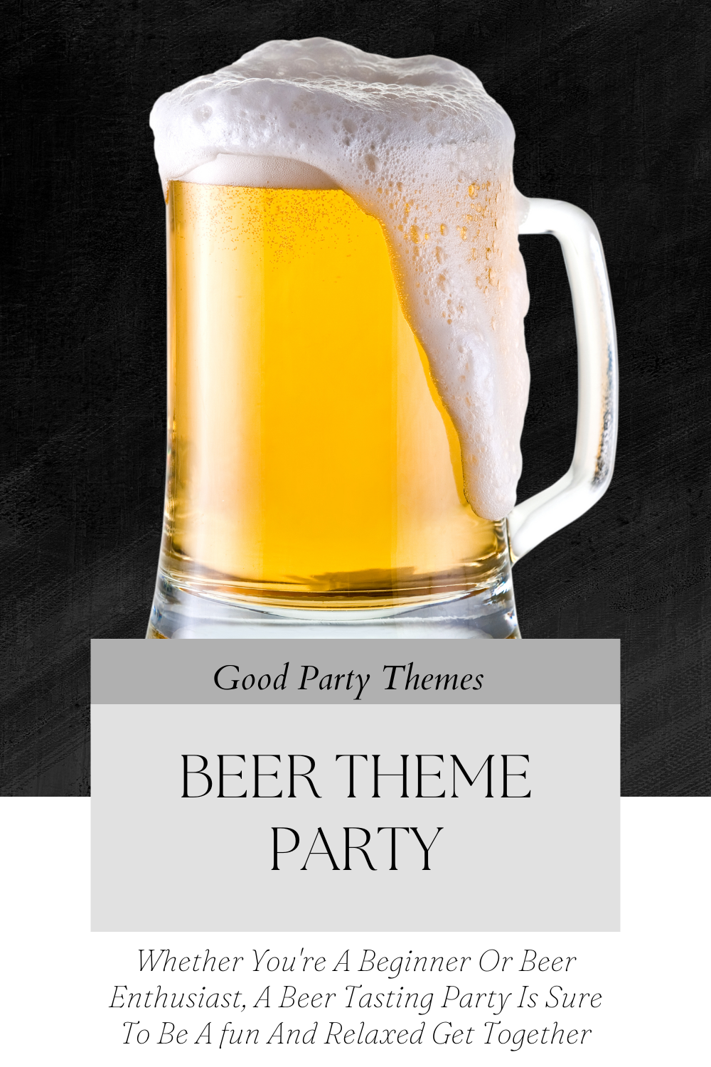 Beer Theme Party