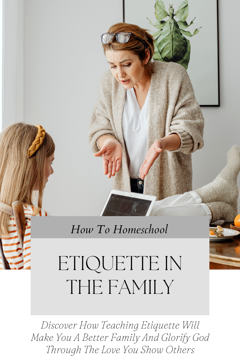 etiquette in the family