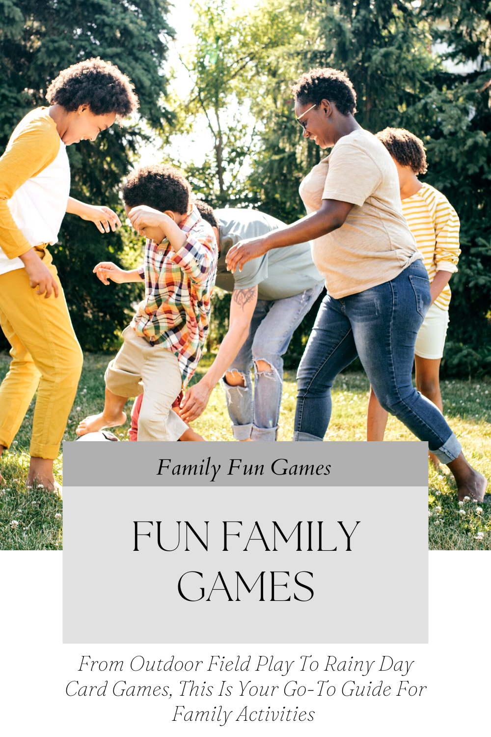 Fun Family Games