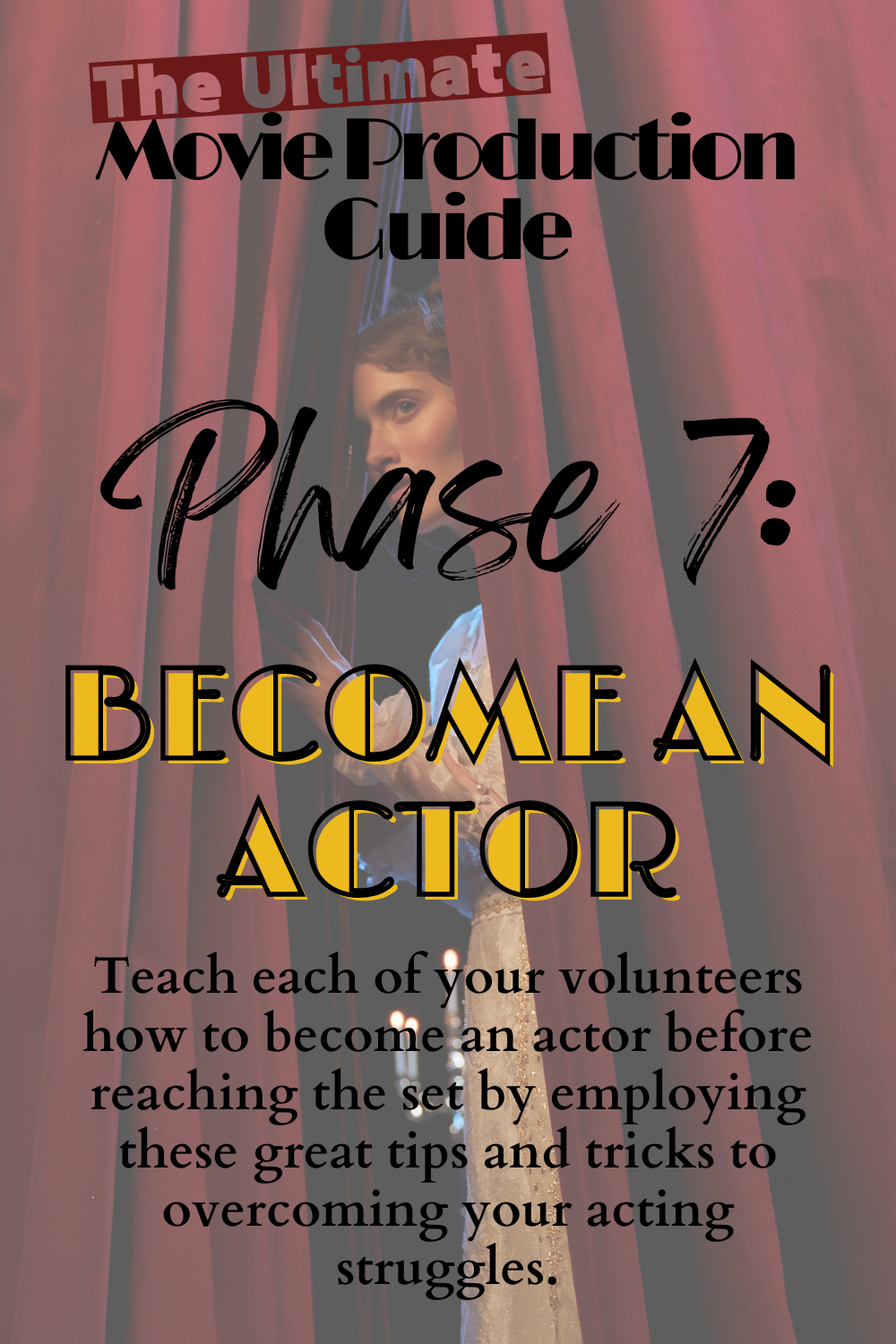 Phase 7 become an actor Phase 7 become an actor