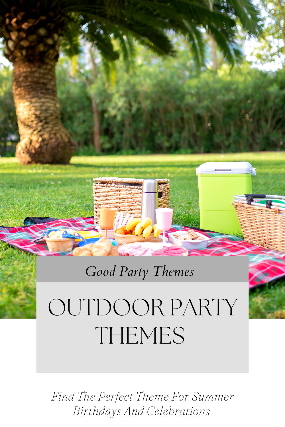 Outdoor Party Themes