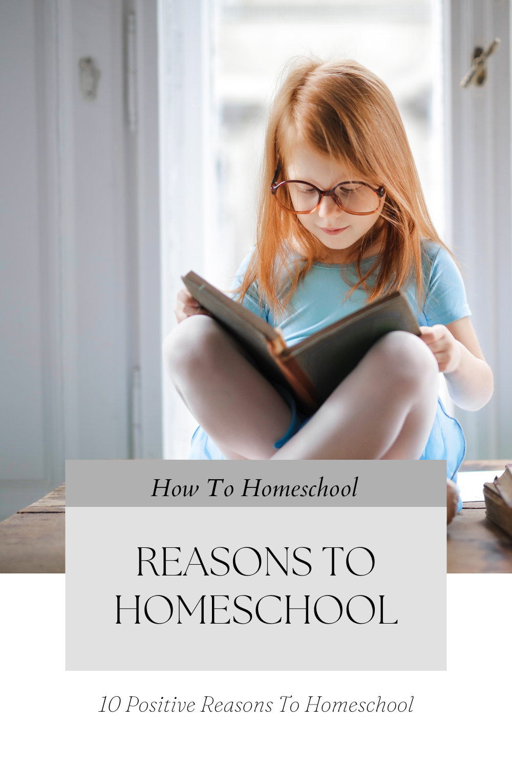 reasons to homeschool
