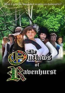 Outlaws of Ravenhurst