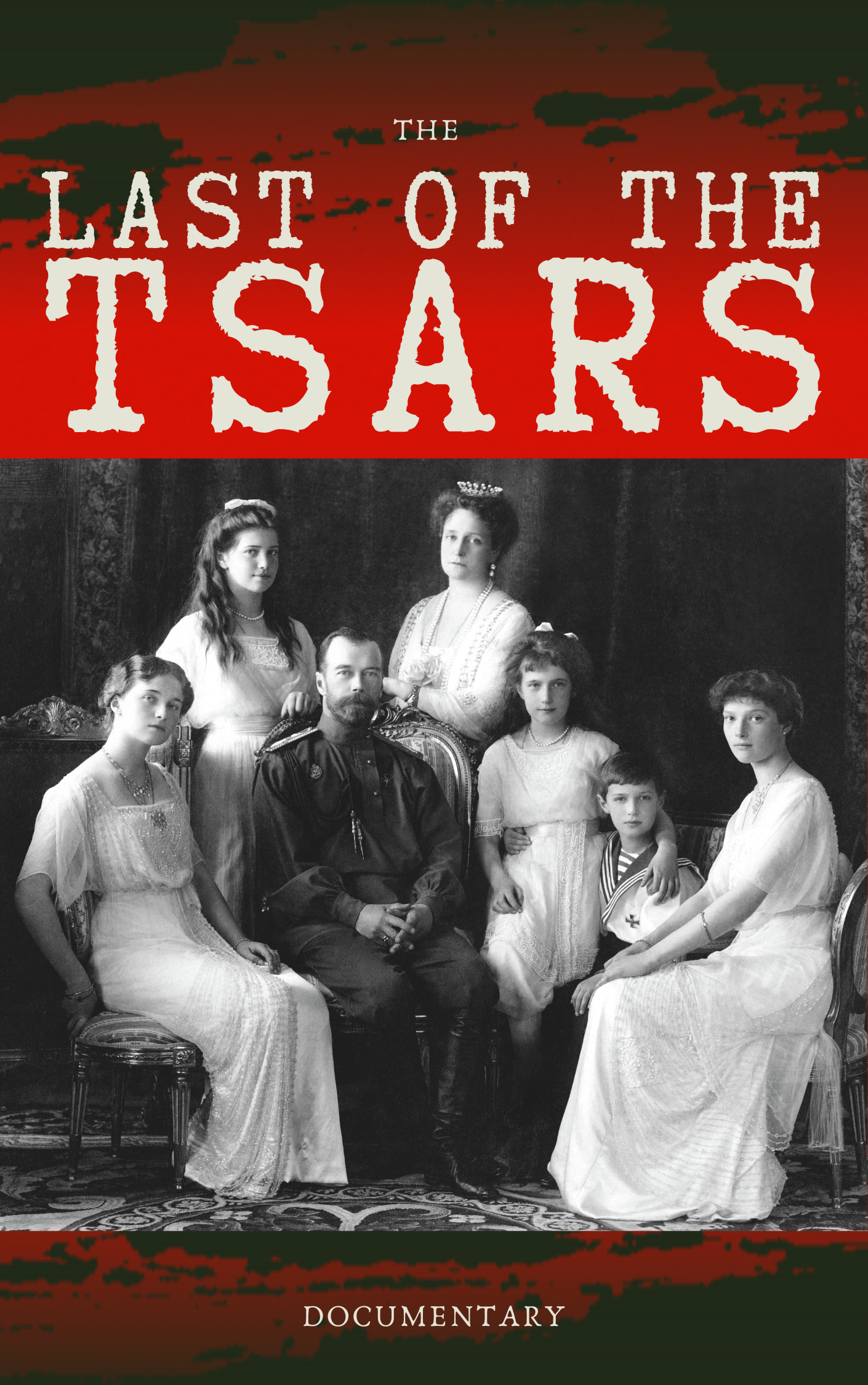 Last of the Tsars Documentary