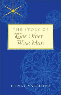 the story of the other wiseman