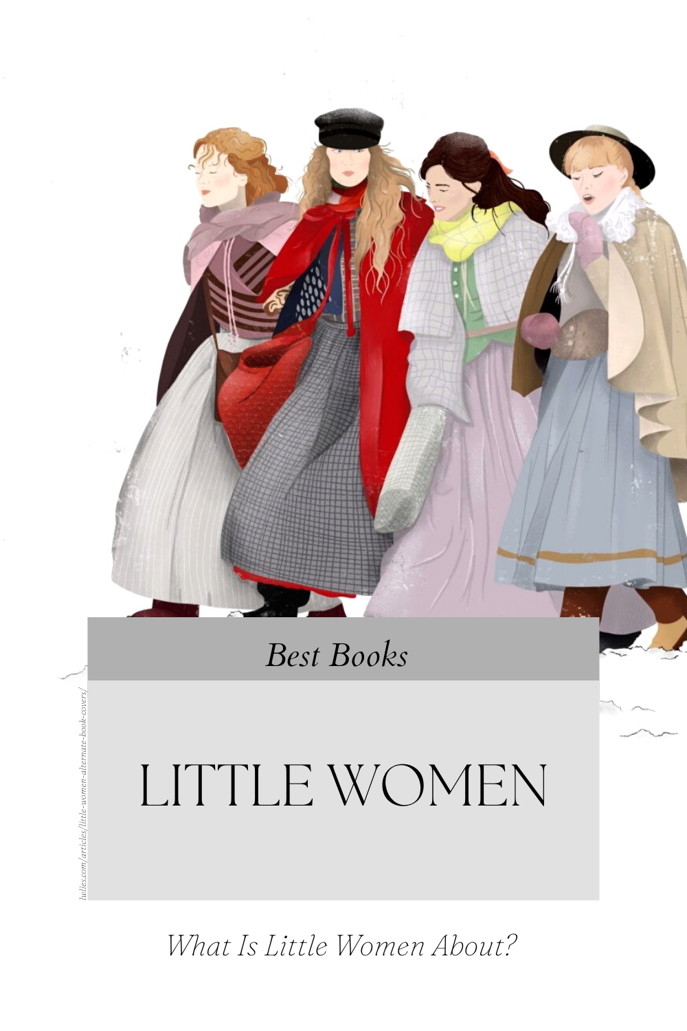 What is Little Women About